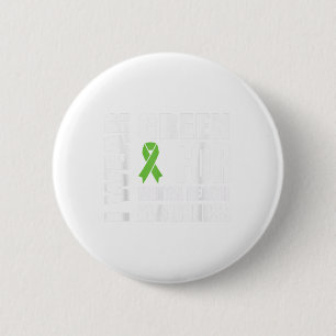 Mental Health Awareness Green Ribbon Support _1 6 Cm Round Badge