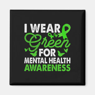 Mental Health Awareness I Wear Green -mental Thera Magnet