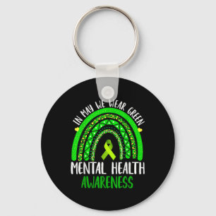 Mental Health Awareness In May We Wear Green  Key Ring