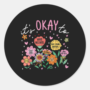 Mental Health Awareness Its Okay To Retro Floral W Classic Round Sticker