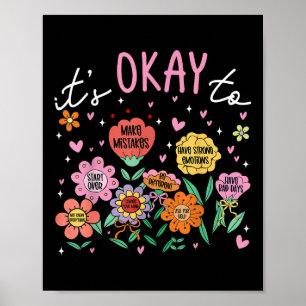 Mental Health Awareness Its Okay To Retro Floral W Poster