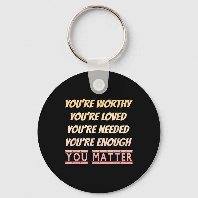 Mental Health Awareness Kindness Positivity  Key Ring (Front)