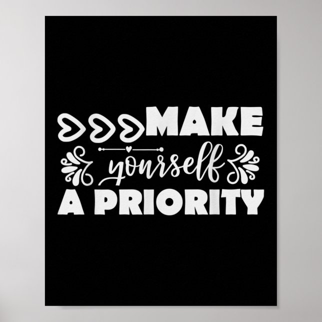 Mental Health Awareness - Make Yourself A Priority Poster (Front)