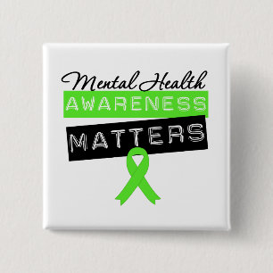 Mental Health Awareness Matters 15 Cm Square Badge