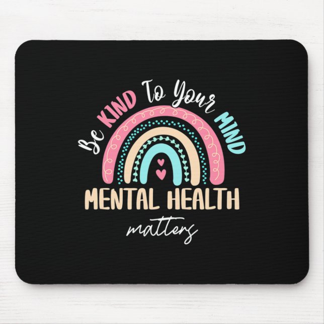 Mental Health Awareness Mental Health Problems  Mouse Pad (Front)