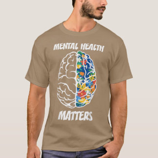 Mental Health Awareness Month Mental Health Matter T-Shirt