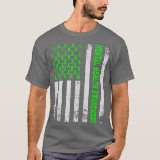 Mental Health Awareness Month With Us Flag Green R T-Shirt
