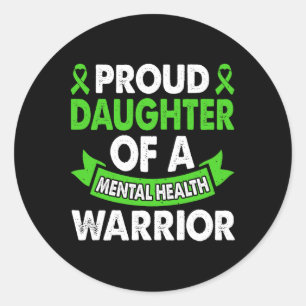 Mental Health Awareness Mum Of Warrior Mental Ther Classic Round Sticker