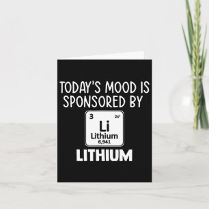 Mental Health Awareness Quote Tee Lithium Elements Card