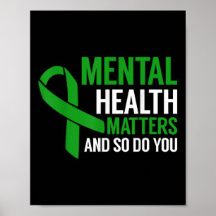 Mental Health Awareness S And So Do You Poster