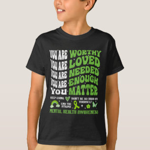 Mental Health Awareness S Motivational Support  T-Shirt