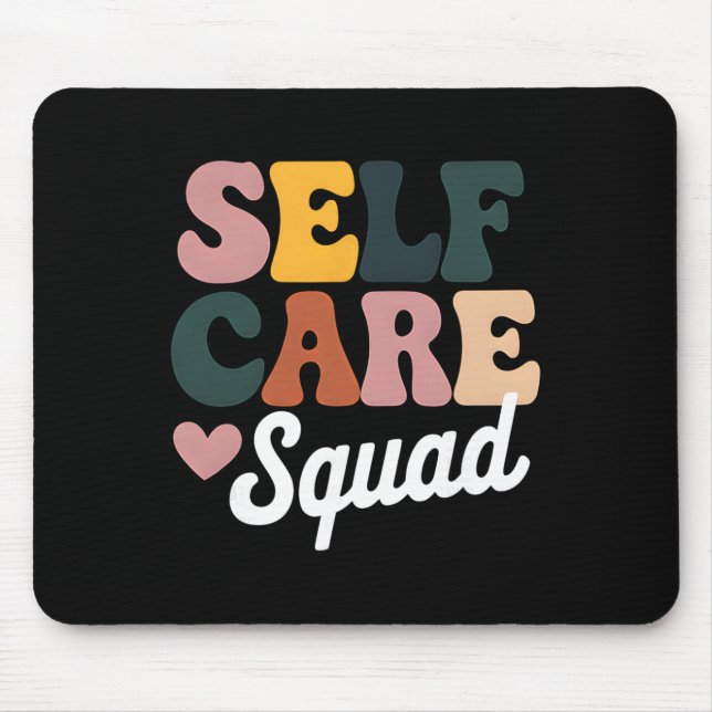 Mental Health Awareness Self Care Squad Support Th Mouse Pad (Front)