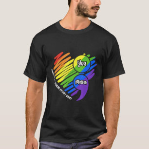 Mental Health Awareness Semicolon LGBTQ Suicide Pr T-Shirt