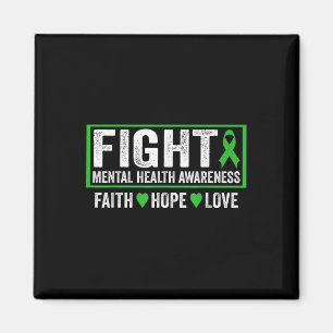 Mental Health Awareness Shirt - Fight Mental Healt Magnet