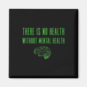 Mental Health Awareness Shirt - Green End The Stig Magnet