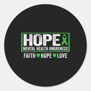 Mental Health Awareness Shirt - Hope Mental Health Classic Round Sticker