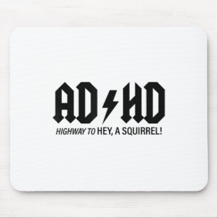 Mental Health Awareness Shirts Adhd Highway To Hey Mouse Pad