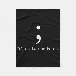 Mental Health Awareness Shirts Semicolon Quote Gif Fleece Blanket