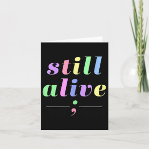 Mental Health Awareness Still Alive Semicolon Rain Card