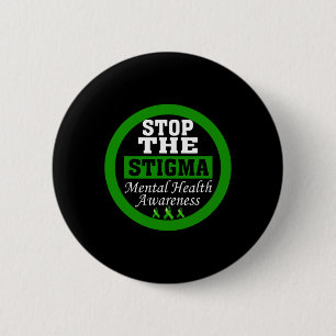 Mental Health Awareness Stop The Stigma Green Ribb 6 Cm Round Badge