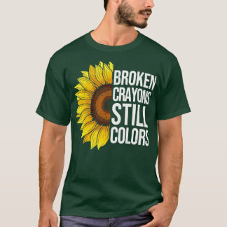 Mental Health Awareness Sunflower Broken Crayons T-Shirt
