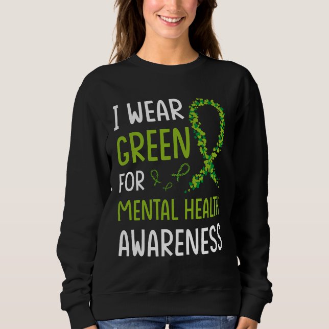 Mental Health Awareness Sweatshirt (Front)