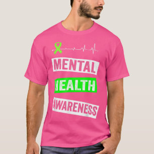 Mental Health Awareness We Wear Green 4117 1832  T-Shirt
