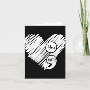 Mental Health Awareness Week Semicolon Suicide Pre Card