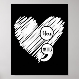 Mental Health Awareness Week Semicolon Suicide Pre Poster