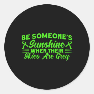 Mental Health Be Someone's Sunshine Mental Health  Classic Round Sticker