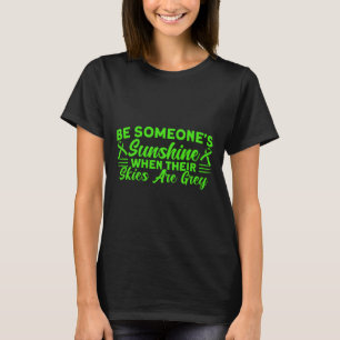 Mental Health Be Someone's Sunshine Mental Health T-Shirt