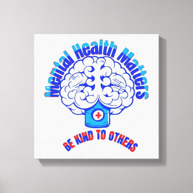 Mental Health Canvas Print (Front)