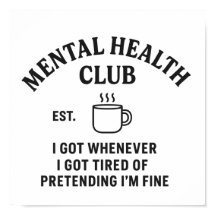 Mental Health Club – Wall Art Print