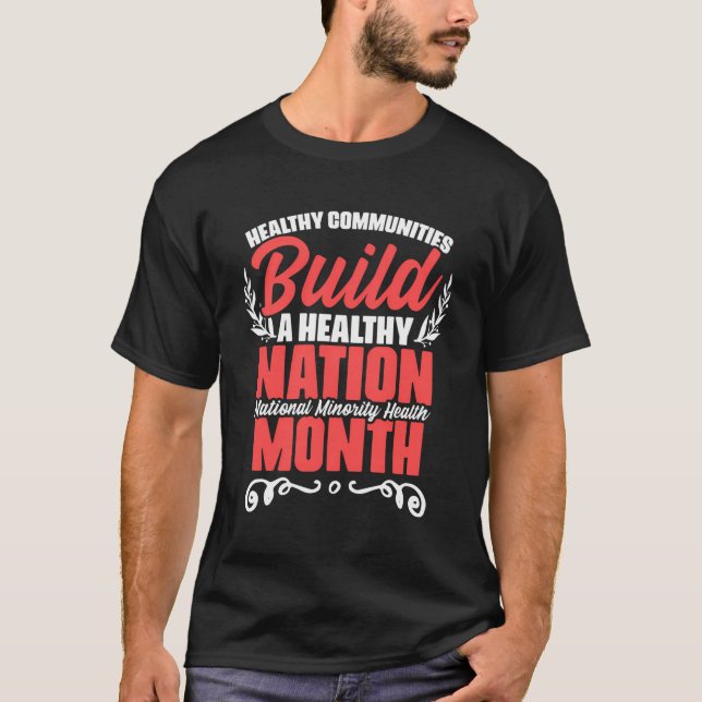 Mental Health Education National Minority Health T-Shirt (Front)