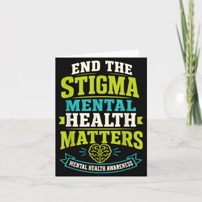 Mental health end the stigma  card (Front)