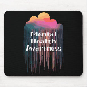 Mental health end the stigma mental health mouse pad