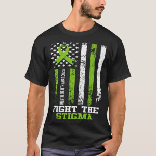 Mental Health Fight the Stigma Awareness 1 T-Shirt