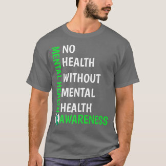 Mental Health Fight The Stigma Mental Health Aware T-Shirt
