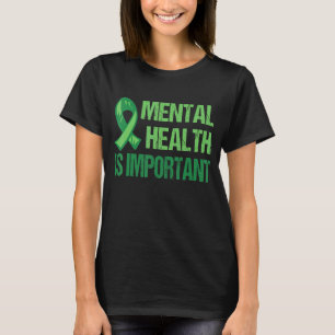 Mental Health Green Ribbon Anxiety Mental Health A T-Shirt