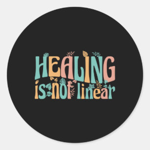 Mental Health Healing Is Not Linear  Classic Round Sticker