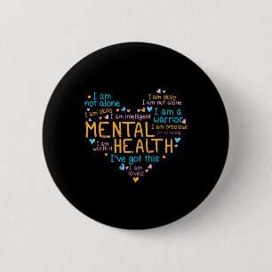 Mental Health Heart Self Love Words Awareness Wome 6 Cm Round Badge