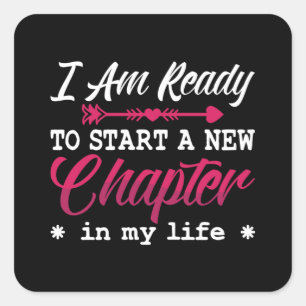 Mental Health I Am Ready To Start Chapter Anxiety Square Sticker