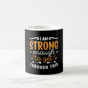 Mental Health I Am Strong Enough Anxie Anxiety Coffee Mug