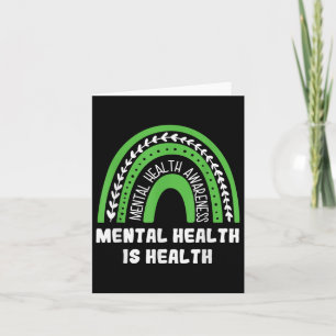 Mental Health Is Health As Mental Heath Awareness  Card