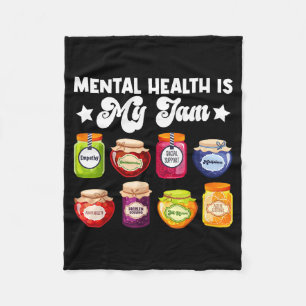 Mental Health is Jam Mental Health Awareness Fleece Blanket