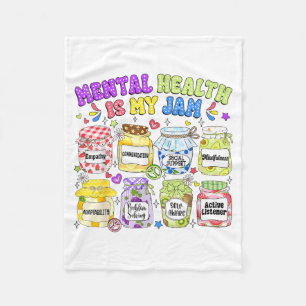 Mental Health is Jam Mental Health Awareness Women Fleece Blanket