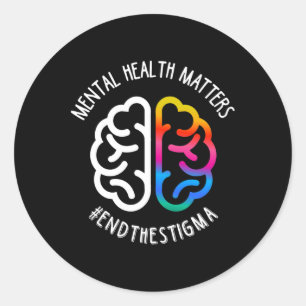 Mental Health Maters End Stigma Classic Round Sticker