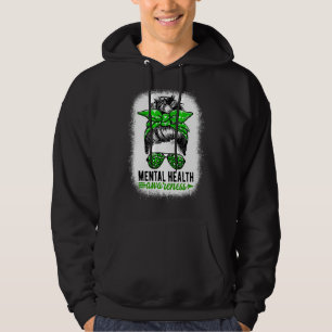 Mental Health Matter Messy Bun Mental Health Awar Hoodie