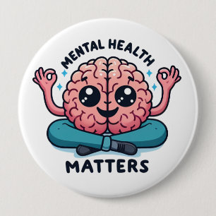 Mental Health Matters 10 Cm Round Badge