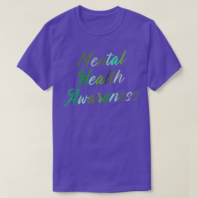 Mental Health Matters Awareness4640 2143  T-Shirt (Design Front)